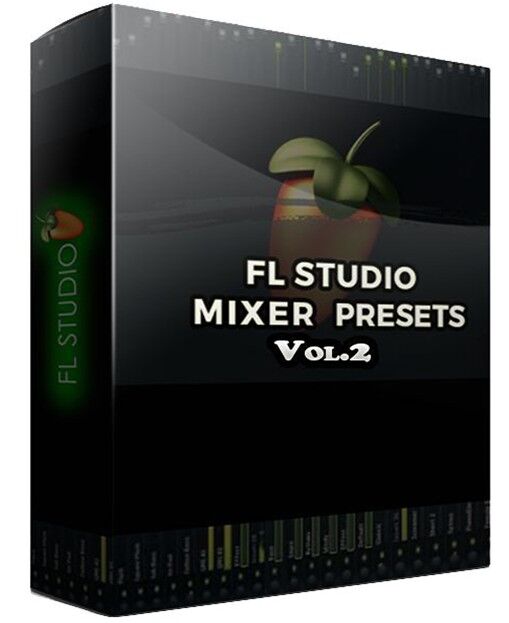 fl studio mixer presets vol.2